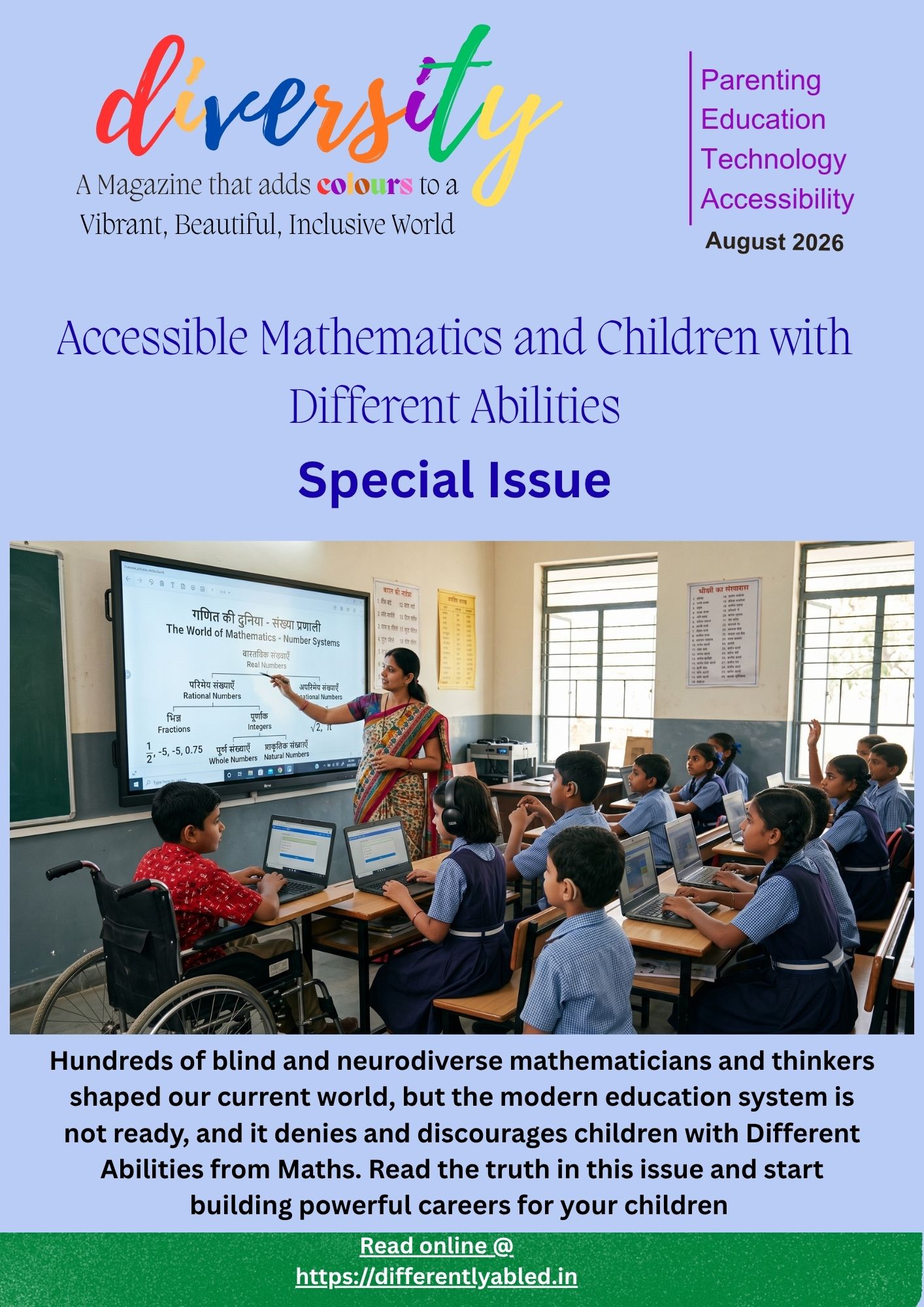 Diversity, India's first Parenting Magazine for the parents of Children with Different Abilities. Read the AUGUSTedition now .